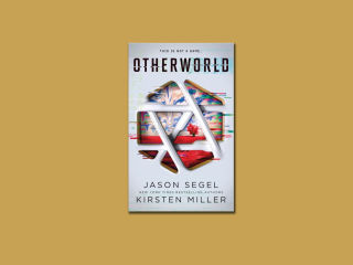 Stuck in a Book: ‘Otherworld’ by Jason Segel and Kristen Miller