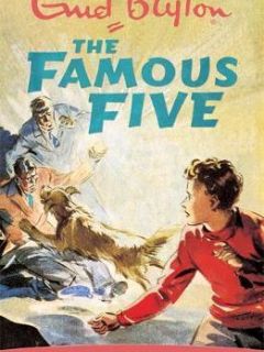 The Famous Five by Enid Blyton