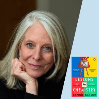 Bonnie Garmus: Lessons in Chemistry