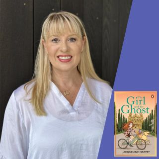 Jacqueline Harvey: Princes, Girls and Ghosts – Weaving History and Mystery to Create Compelling Tales