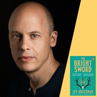 Lev Grossman: The Bright Sword