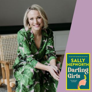 Sally Hepworth: Darling Girls