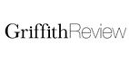Griffith Review