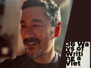 Nam Le: 36 Ways of Writing a Vietnamese Poem