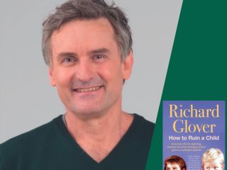 Richard Glover: How to Ruin a Child
