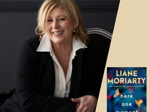 Liane Moriarty: Here One Moment