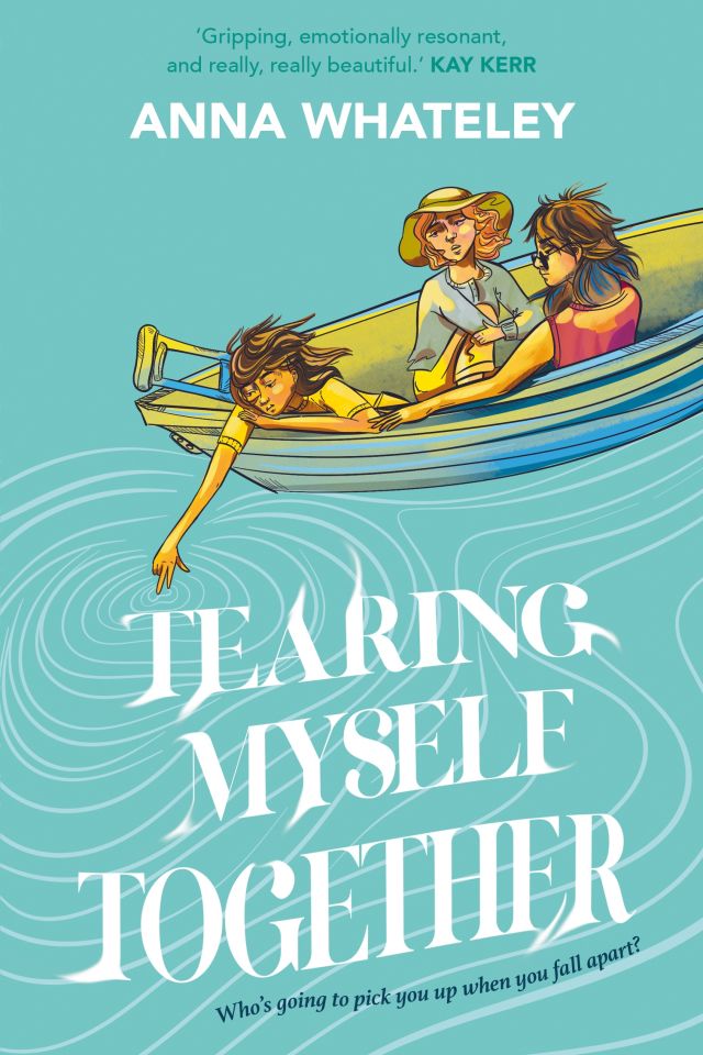_Tearing Myself Together_
Anna Whateley