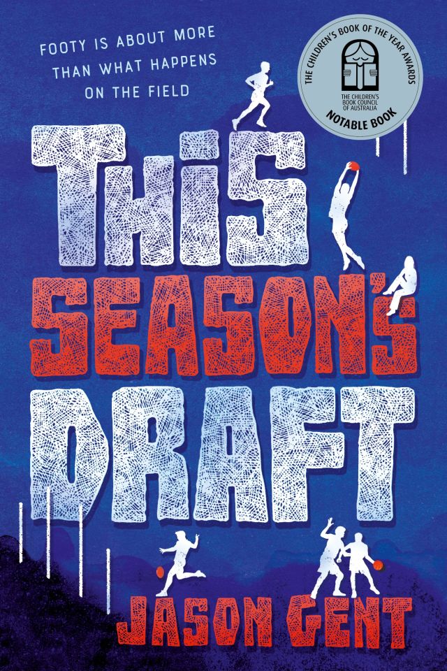 _This Season's Draft_
Jason Gent