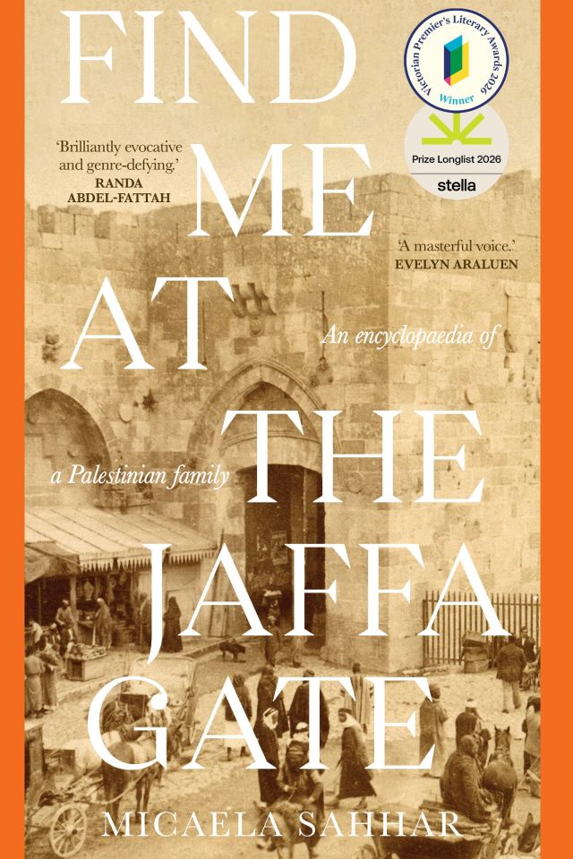_Find Me at the Jaffa Gate_
Micaela Sahhar