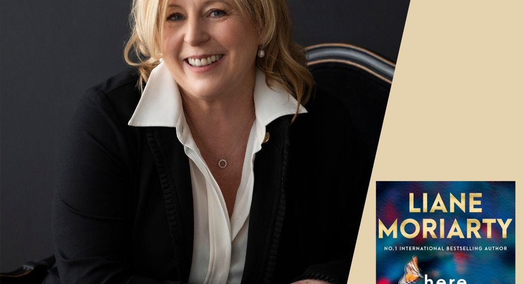 Liane Moriarty: Here One Moment - Brisbane Writers Festival